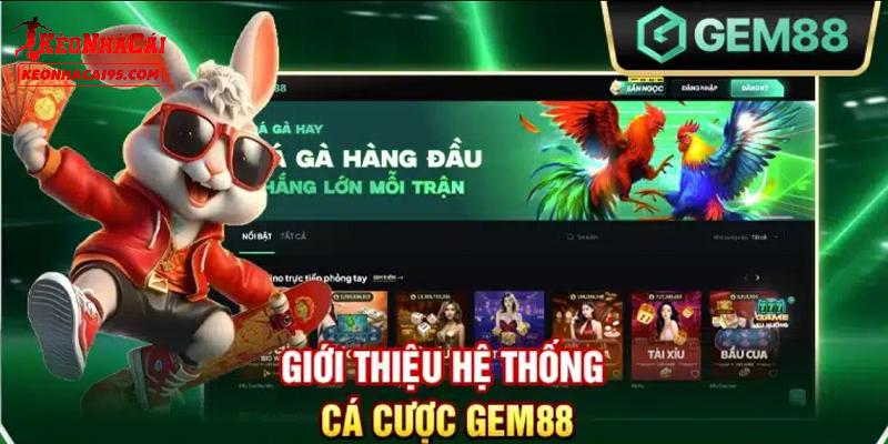 Giới thiệu về nhà cái GEM88 Giới thiệu về nhà cái GEM88