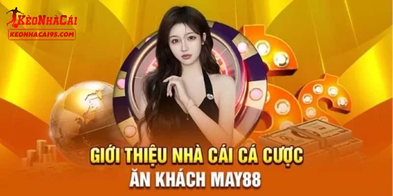 Vài điều cần nắm trước khi tham gia MAY88 Vài điều cần nắm trước khi tham gia MAY88